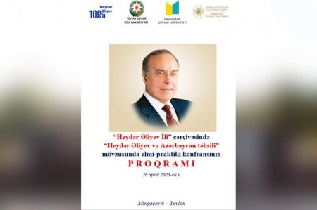 “Heydər Əliyev və Azərbaycan təhsili” mövzusunda elmi-praktik konfrans keçirilib - FOTOLAR