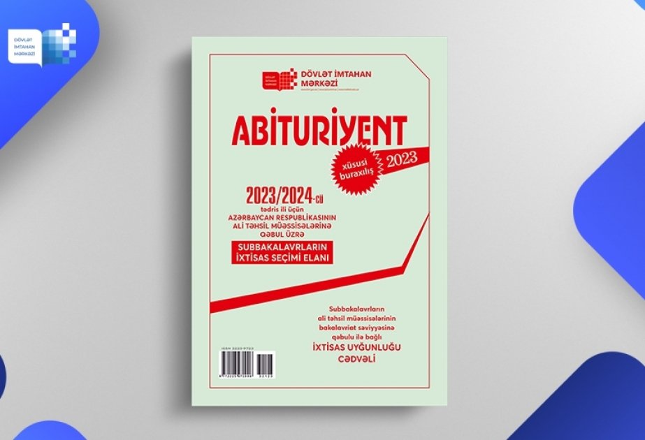 "Abituriyent” jurnalının xüsusi buraxılışı nəşr edilib