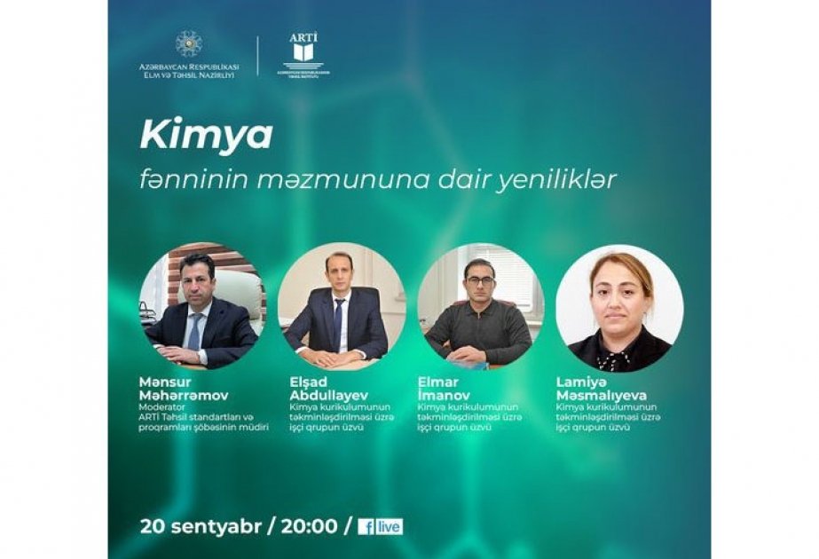 “Kimya fənninin məzmununa dair yeniliklər” mövzusunda vebinar keçiriləcək