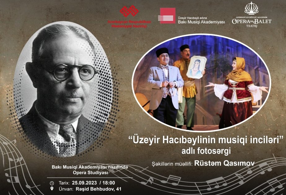 “Üzeyir Hacıbəylinin musiqi inciləri” adlı fotosərgi açılacaq