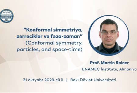 Almaniyanın ENAMEC İnstitutunun professoru BDU-da mühazirə deyəcək