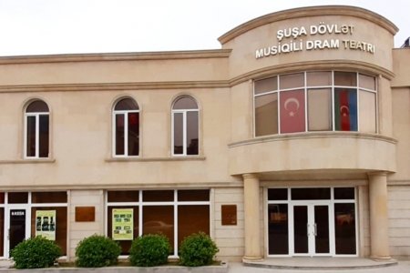 Şuşa Dövlət Musiqili Dram Teatrı ölkəmizi beynəlxalq teatr festivalında təmsil edəcək