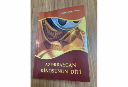 “Azərbaycan kinosunun dili” kitabı çap olunub