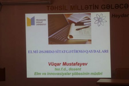 MDU-da elmi-praktik seminar: "Elmi əsərdə sisatgətirmə qaydaları" - FOTO