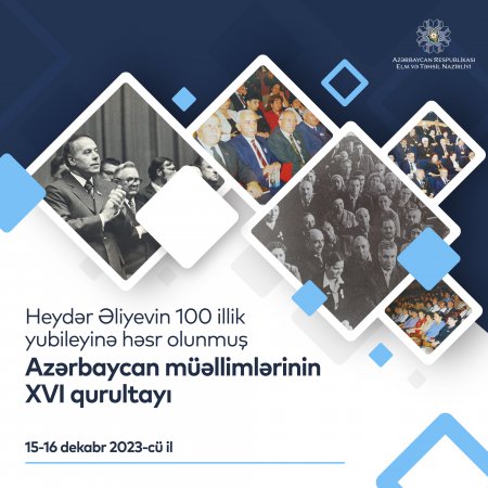 Azərbaycan müəllimlərinin XVI qurultayı keçiriləcək