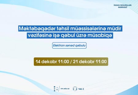 Bağçalara müdir vəzifəsinə sənəd qəbulu mərhələsi BAŞLAYIR