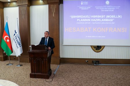 Şəhərdaxili hərəkət planının icrasına dair hesabat konfransı keçirilib