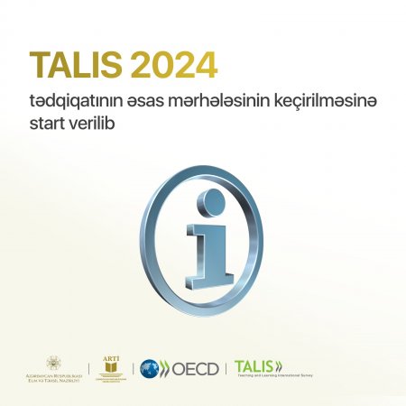 TALIS 2024 tədqiqatının əsas mərhələsinin keçirilməsinə start verilib