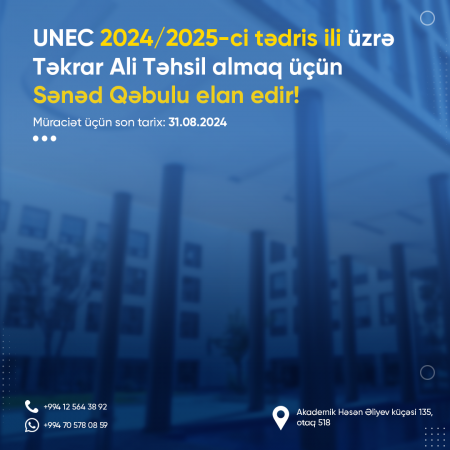 UNEC 24 ixtisas üzrə təkrar ali təhsilə sənəd qəbulu elan edir