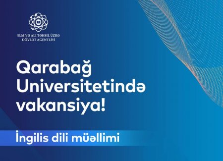 Qarabağ Universitetinə daha bir VAKANSİYA