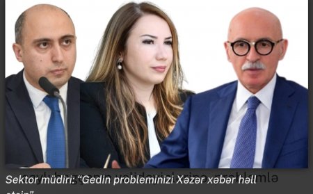 Sektor müdiri: “Gedin probleminizi Xəzər xəbər həll etsin”.