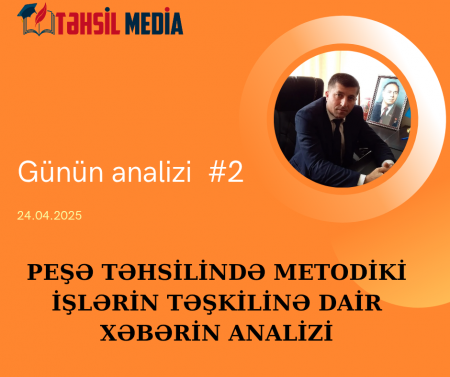 Peşə təhsilində metodika yox dərəcəsindədir. Burada metodikadan danışmaq gülüncdür!